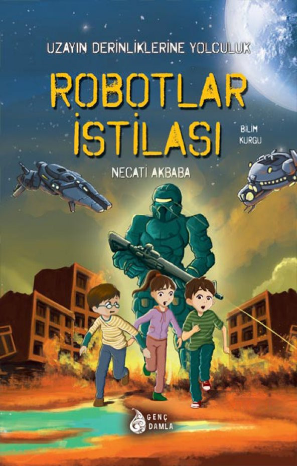 ROBOTLAR İSTİLASI (UZAYIN DERİNLİKLERİNE YOLCULUK)