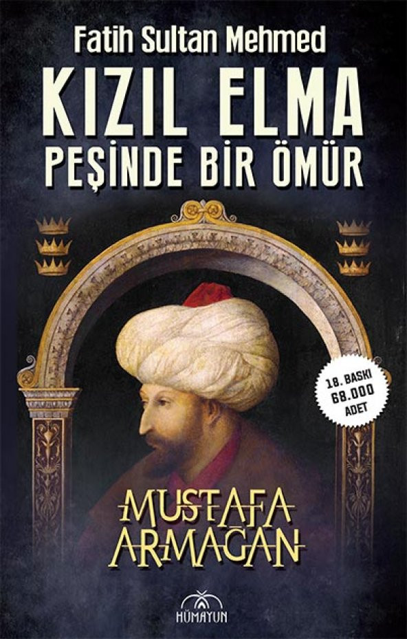 KIZIL ELMA PEŞİNDE BİR ÖMÜR -FATİH SULTAN MEHMED-