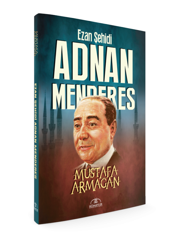 EZAN ŞEHİDİ MENDERES - Resim 2