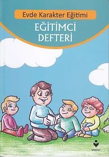 Evde Karakter Eğitimi - Eğitimci Defteri ürün görseli