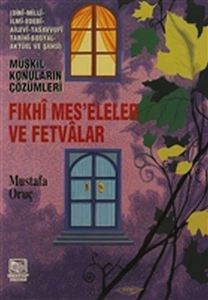 Fıkhi Mes’eleler ve Fetvalar - Müşkil Konuların Çözümleri ürün görseli