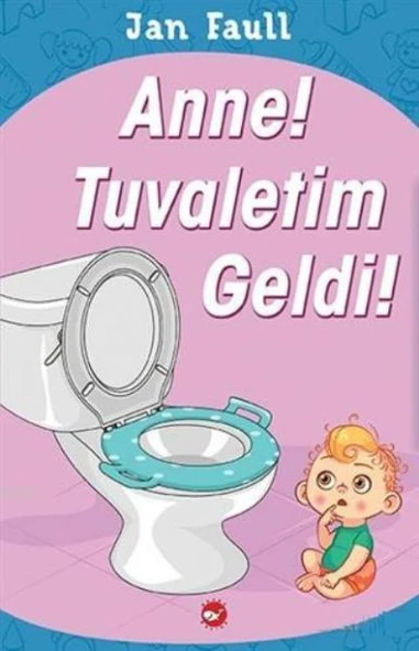 Anne Tuvaletim Geldi ürün görseli 1