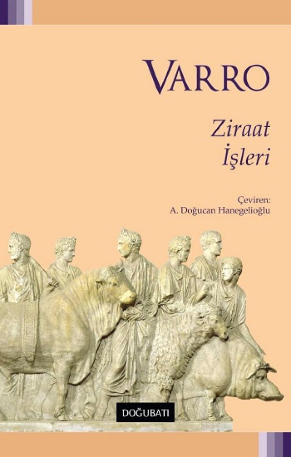 Ziraat İşleri Doğu Batı Yayınları Marcus Terentius Varro Aralık 2021 Türkçe Ciltsiz