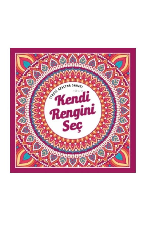 Kendi Rengini Seç Büyüklere Boyama Kitabı 1 Adet Nesil Boyama Kitabı Büyükler İçin Mandala Stresi Azaltma Sanatı - 2