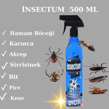 AVCI İNSECTUM  HAMAM BÖCEĞİ -AKREP - KARINCA - SİVRİSİNEK - BİT - PİRE - KENE HAŞERE ÖLDÜRÜCÜ