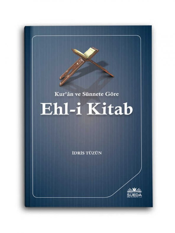 Kuran ve Sünnete Göre Ehl-i Kitab