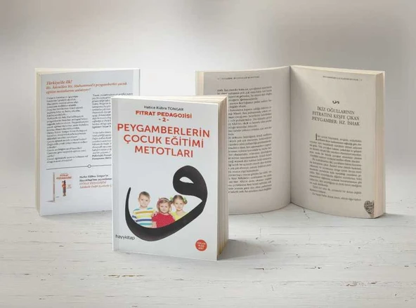 Peygamberlerin Çocuk Eğitimi Metotları - Fıtrat Eğitimi 2 - 4