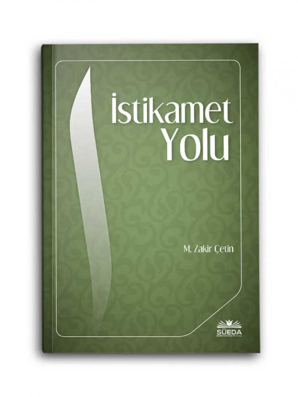 İstikamet Yolu (M.Zakir Çetin)