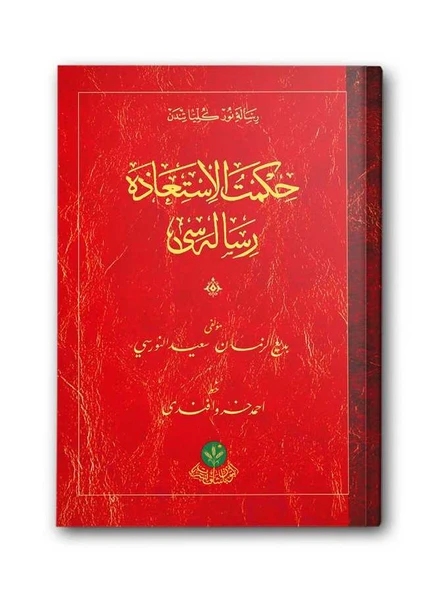 Hikmetü'l İstiaze Risalesi (Mukayeseli) - 2