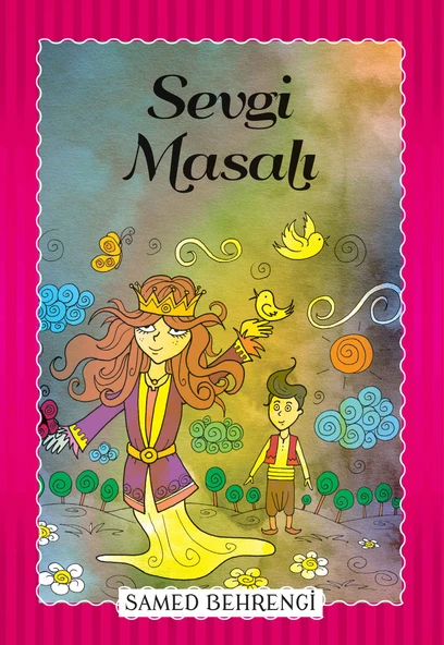 Sevgi Masalı - Samed Behrengi Serisi ürün görseli