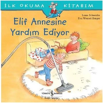 İlk Okuma Kitabım - Elif Annesine Yardım Ediyor ürün görseli