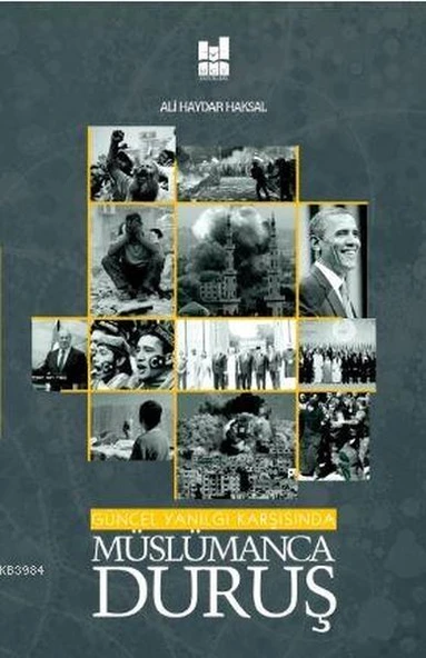 Güncel Yanılgı Karşısında Müslümanca Duruş ürün görseli