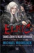 Elric Tanelorn’u Kurtarmak ürün görseli