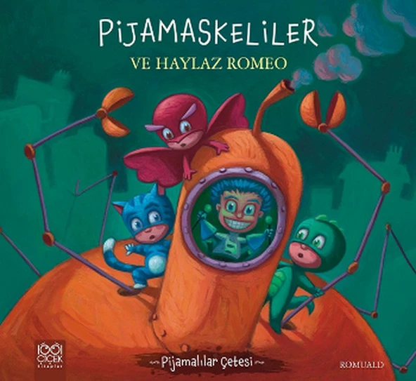 Pijamalılar Çetesi - Pijamaskeliler ve Haylaz Romeo ürün görseli