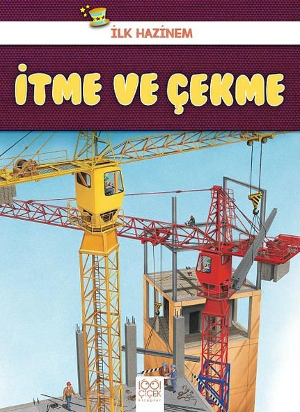İlk Hazinem - İtme ve Çekme ürün görseli