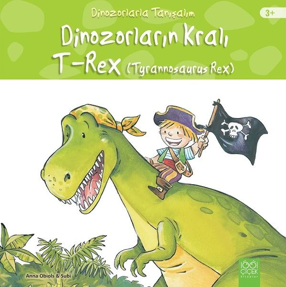 Dinozorlarla Tanışalım - Dinozorların Kralı - Tyrannosaurus Reks ürün görseli