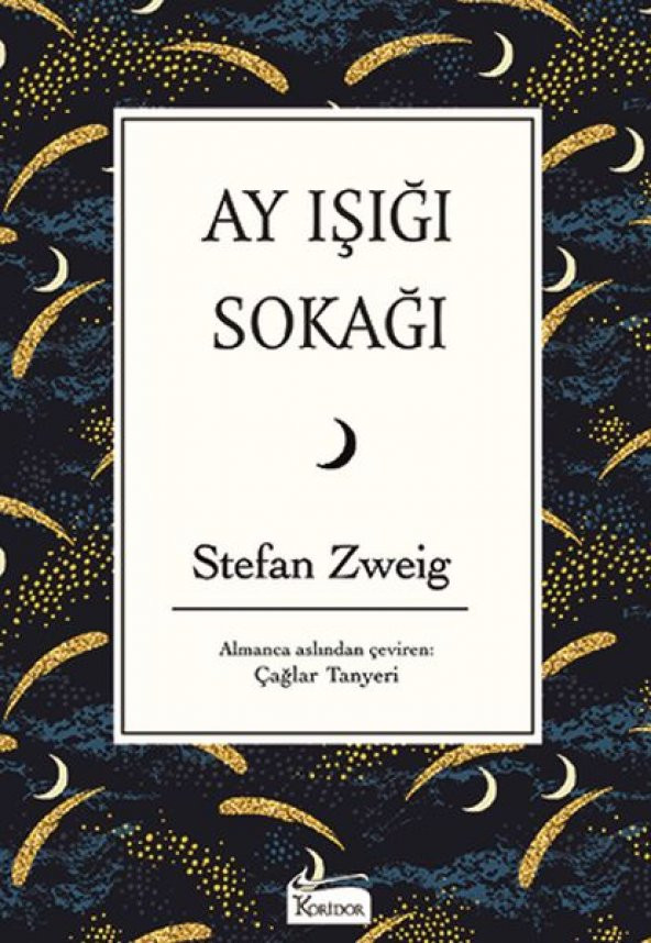 Ay Işığı Sokağı (Bez Ciltli)