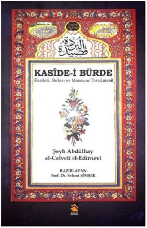 Kaside-i Bürde - Fazileti Sırları ve Manzum Tercümesi