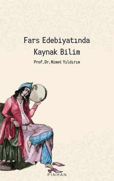 Fars Edebiyatında Kaynak Bilim ürün görseli