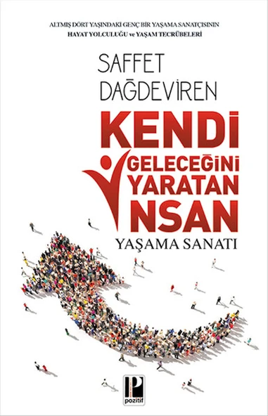 Kendi Geleceğini Yaratan İnsan Yaşama Sanatı ürün görseli