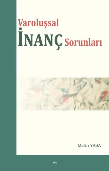 Varoluşsal İnanç Sorunları ürün görseli