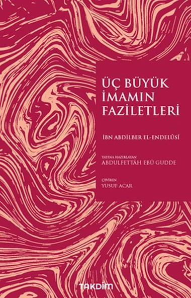 Üç Büyük İmamın Faziletleri ürün görseli