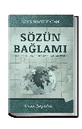 Sözün Bağlamı  Örnek Sureler Eşliğinde Kur’an’da Bağlamın Etkileri ürün görseli