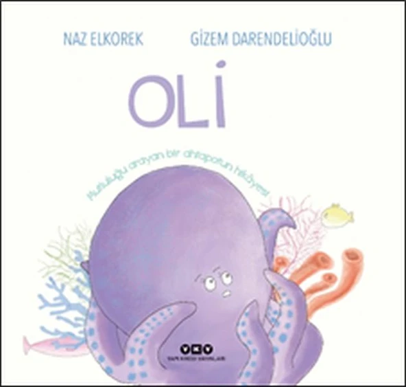 Oli - Mutluluğu Arayan Bir Ahtapotun Hikayesi ürün görseli