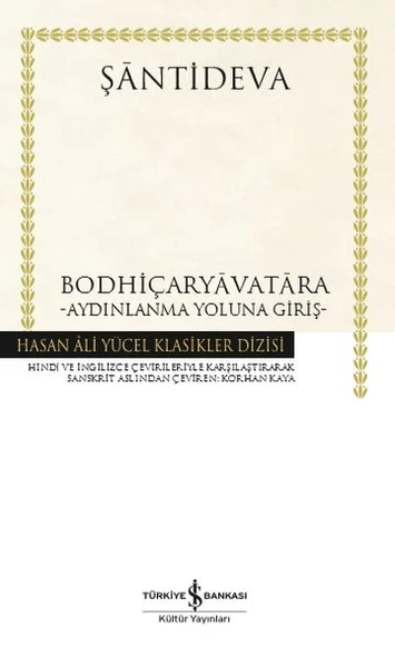 Bodhiçaryavatara - Aydınlanma Yoluna Giriş - Hasan Ali Yücel Klasikleri ürün görseli