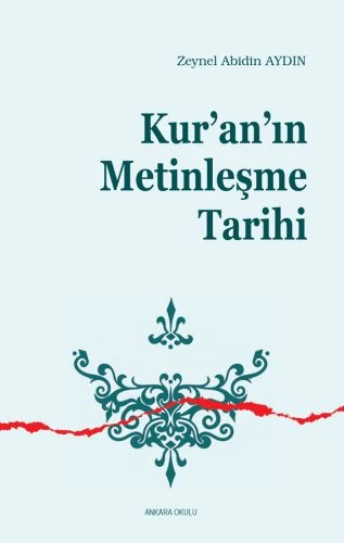 Kur'an'ın Metinleşme Tarihi ürün görseli