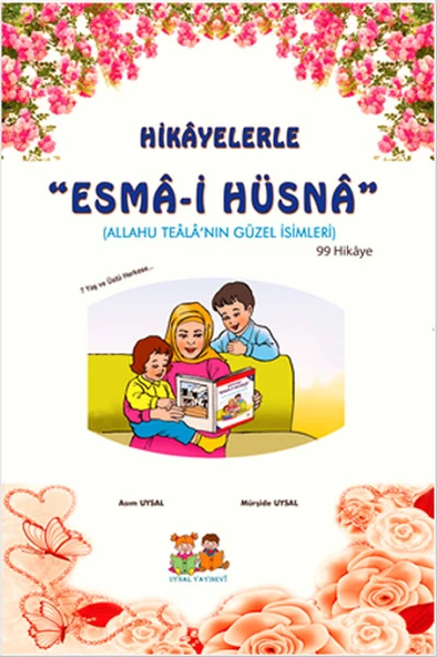 Hikayelerle Esma-i Hüsna (Küçük Boy) ürün görseli