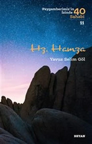 Hz. Hamza - Peygamberimiz'in İzinde 40 Sahabi - 11 ürün görseli