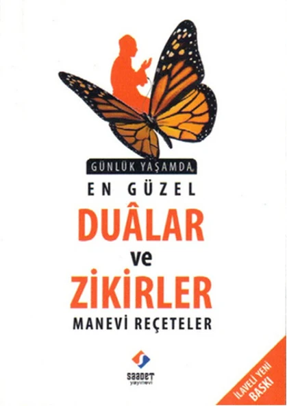 Günlük Yaşamda En Güzel Dualar ve Zikirler - Manevi Reçeteler ürün görseli