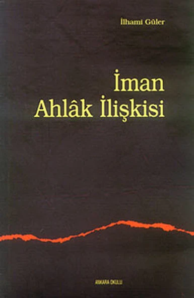 İman Ahlak İlişkisi ürün görseli