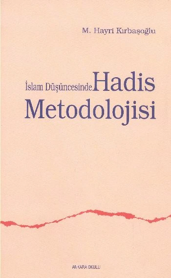 İslam Düşüncesinde Hadis Metodolojisi ürün görseli