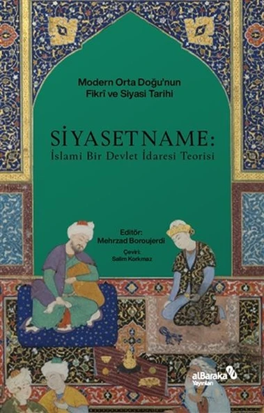 Siyasetname: İslami Bir Devlet İdaresi Teorisi ürün görseli