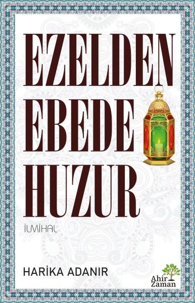 Ezelden Ebede Huzur ürün görseli