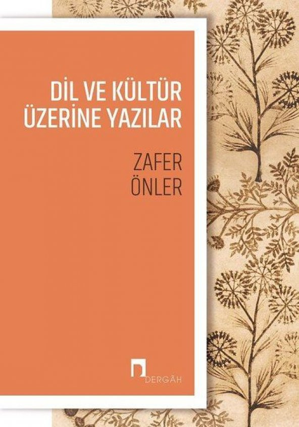 Dil ve Kültür Üzerine Yazılar