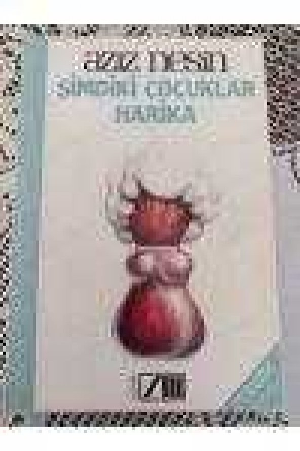 ŞİMDİKİ  ÇOCUKLAR  HARİKA