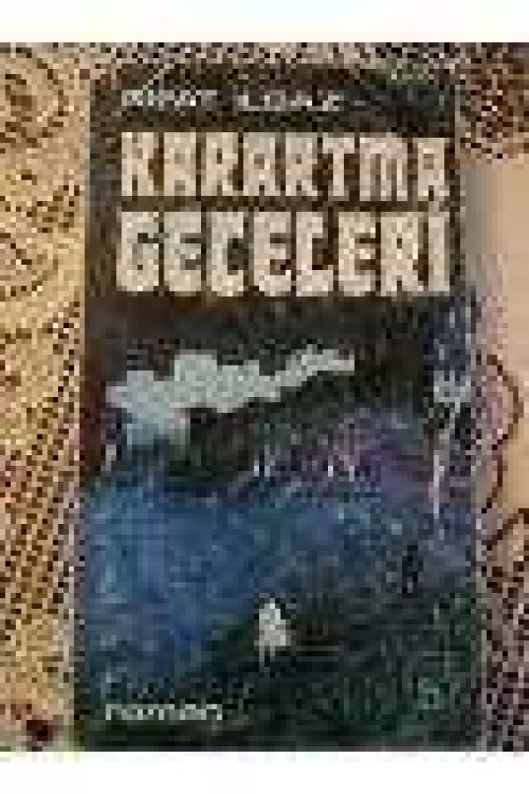 KARARTMA GECELERİ  ( Birinci Baskı  ) ürün görseli 1