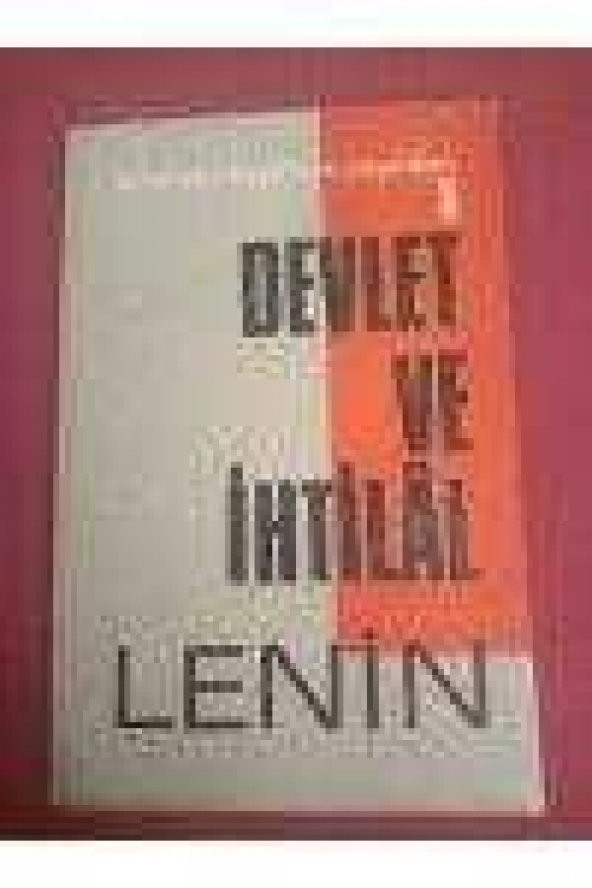 DEVLET VE İHTİLAL  /   Birinci Baskı ürün görseli 1