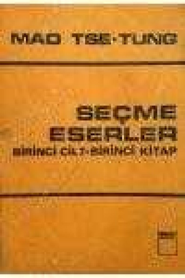 SEÇME ESERLER  * BİRİNCİ CİLT * BİRİNCİ KİTAP  /  Birinci Baskı ürün görseli 1