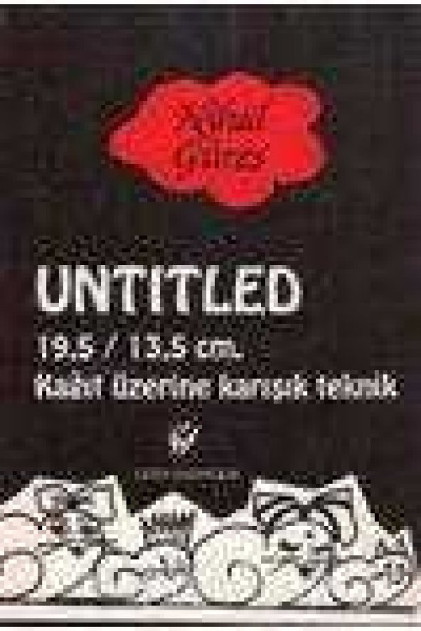 UNTITLED   19,5 / 13,5 cm. Kağıt Üzerine Karışık Teknik  /  Birinci Baskı ürün görseli 1