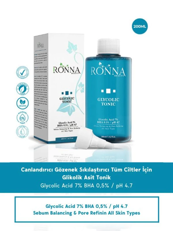 Ronna Beauty Gözenek Sıkılaştırıcı Glycolic Tonic 200 ml BHA 0,5% pH 4.7