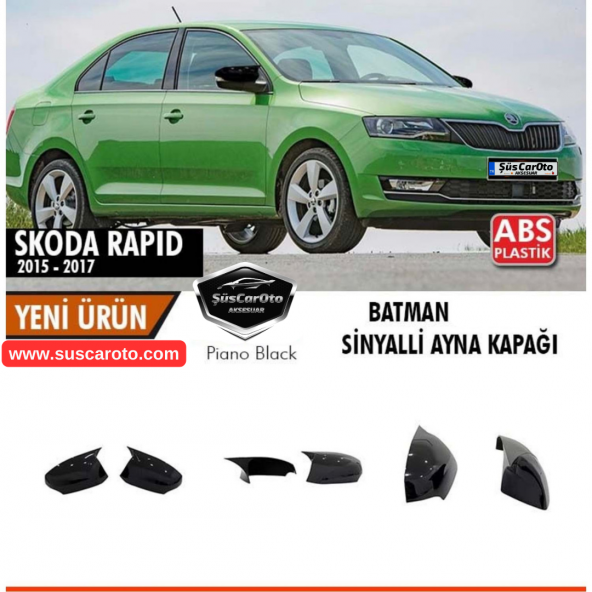 Skoda Rapid Sinyalli 2015-2017 Uyumlu Batman Yarasa Ayna Kapağı Piano Black ABS Plastik