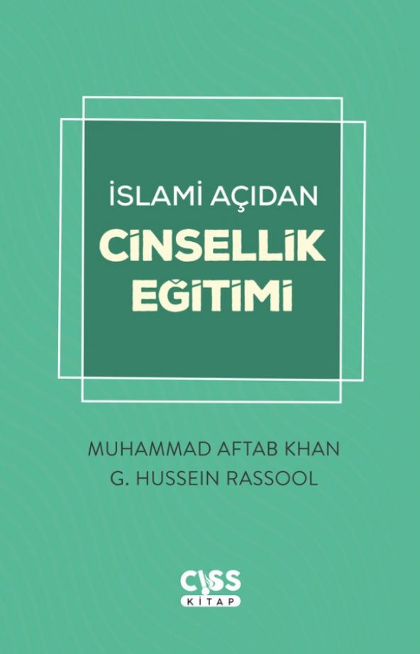 CISS KİTAP İslami Açıdan Cinsellik Eğitimi - 1