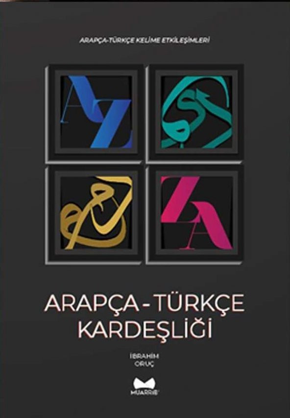 MUARRİB YAYINLARI Arapça Türkçe Kardeşliği