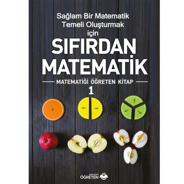 Adım Adım Öğreten Sıfırdan Matematik 1