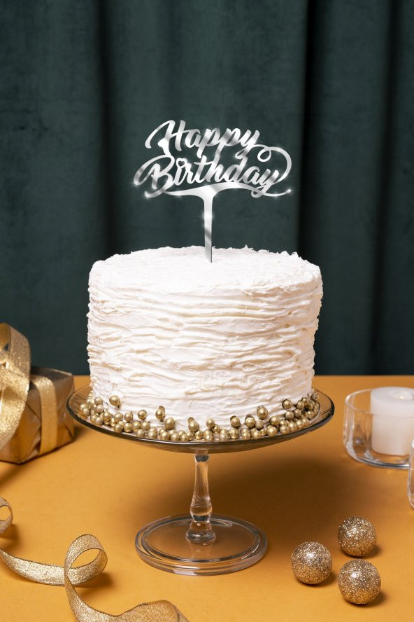 Gümüş Happy Birthday Yazılı Ayna Pleksi Pasta Üstü & Doğum Günü Partisi & Pleksi Pasta Süsü