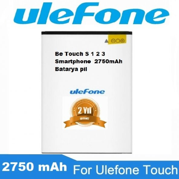Day Ulefone Be Touch S Smartphone 2750 mAh ORJİNAL Batarya Pil (Uzun Ömürlü 2 YIL GARANTİLİ)